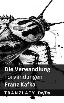 Book cover for Die Verwandlung / Forvandlingen