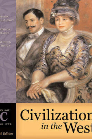 Cover of Civilization in the West, Volume C (since 1789)