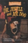 Book cover for Dr. Jekyll and Mr. Dog