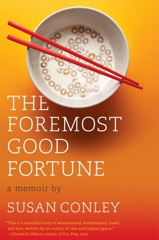 Cover of The Foremost Good Fortune