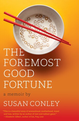 Book cover for The Foremost Good Fortune
