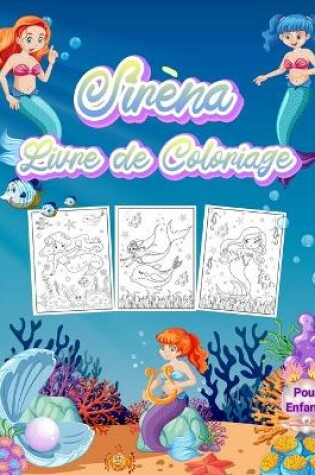 Cover of Sirène Livre de Coloriage pour Enfants