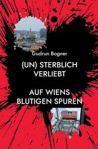 Cover of (un) sterblich verliebt