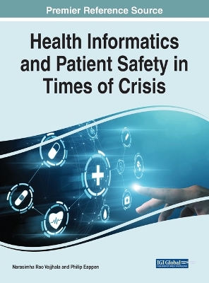Book cover for Health Informatics and Patient Safety in Times of Crisis
