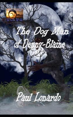 Book cover for The Dog Man of Denny-Blaine