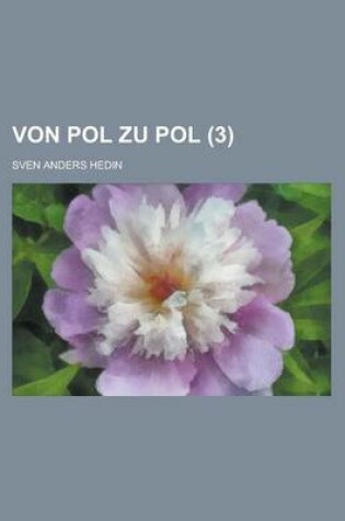 Cover of Von Pol Zu Pol (3)