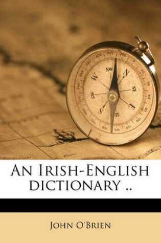 Cover of An Irish-English Dictionary ..