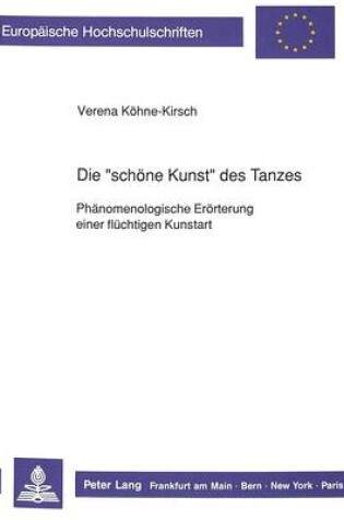 Cover of Die -Schoene Kunst- Des Tanzes