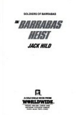 Cover of The Barrabas Heist