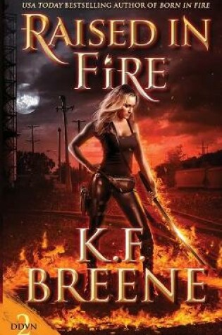 Cover of Raised in Fire