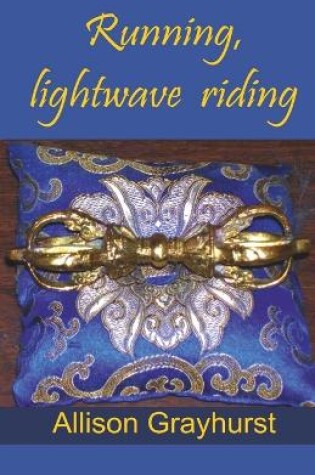 Cover of Running, lightwave riding