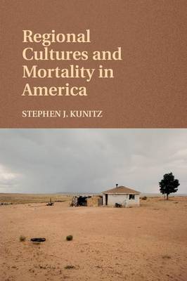 Book cover for Regional Cultures and Mortality in America