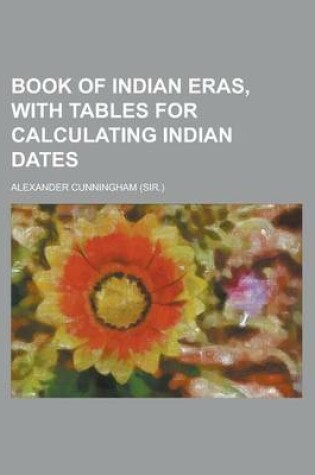 Cover of Book of Indian Eras, with Tables for Calculating Indian Dates