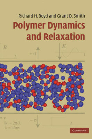 Cover of Polymer Dynamics and Relaxation