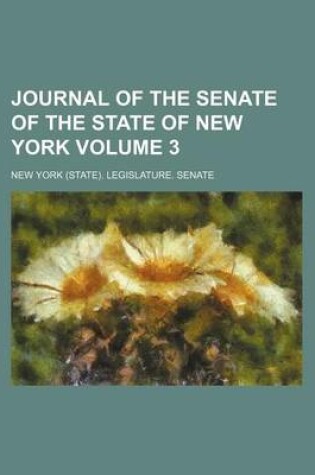 Cover of Journal of the Senate of the State of New York Volume 3