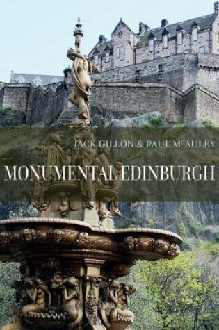 Cover of Monumental Edinburgh