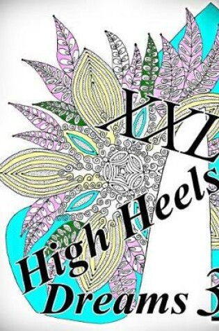 Cover of High Heels Dreams XXL 3