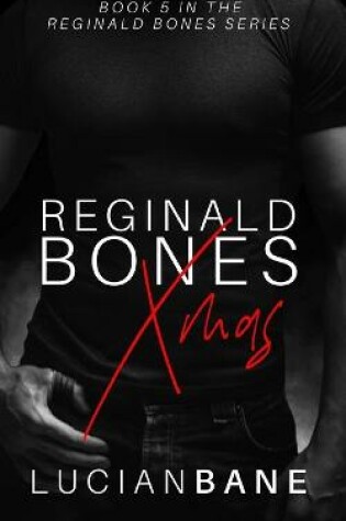 Cover of Reginald Bones Xmas