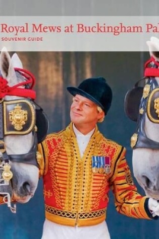 Cover of Royal Mews at Buckingham Palace