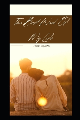 Book cover for The Best Week Of My Life