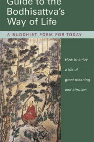 Cover of Guide to the Bodhisattva's Way of Life