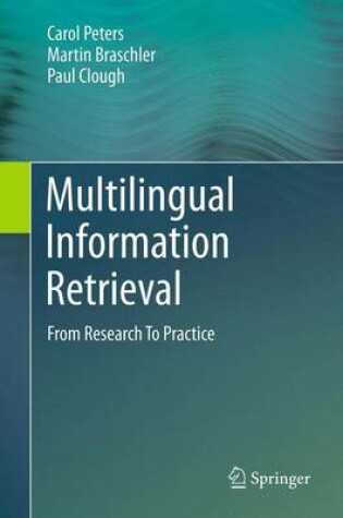 Cover of Multilingual Information Retrieval