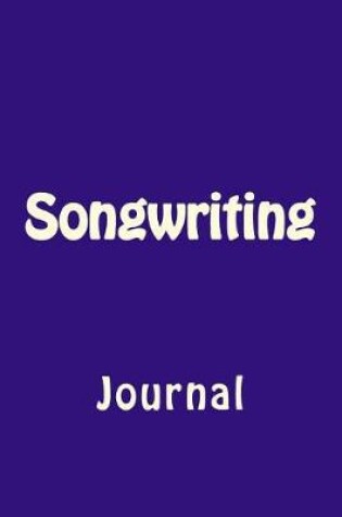 Cover of Songwriting