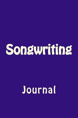 Book cover for Songwriting