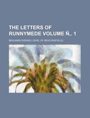 Book cover for The Letters of Runnymede Volume N . 1