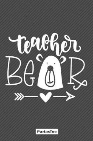Cover of Teacher Bear