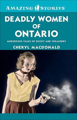 Book cover for Deadly Women of Ontario