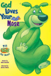 Book cover for God Loves Your Nose