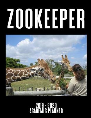 Book cover for Zookeeper 2019 - 2020 Academic Planner