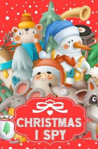 Cover of I Spy Christmas