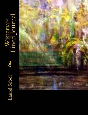 Cover of Wisteria Lined Journal