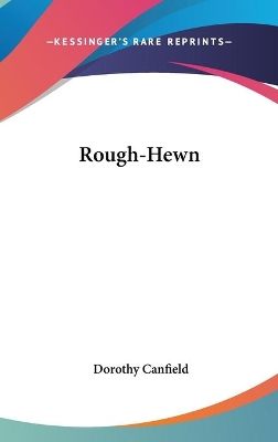 Book cover for Rough-Hewn