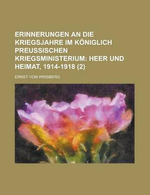 Book cover for Erinnerungen an Die Kriegsjahre Im Koniglich Preussischen Kriegsministerium (2)