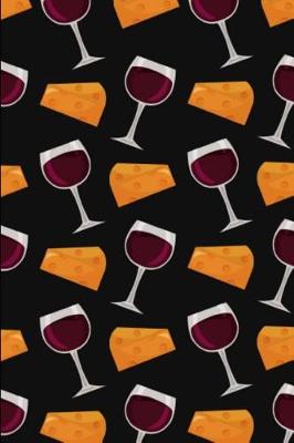 Book cover for Wine & Cheese