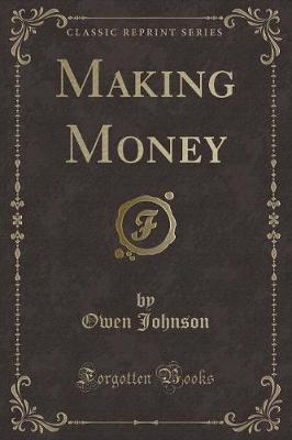 Book cover for Making Money (Classic Reprint)