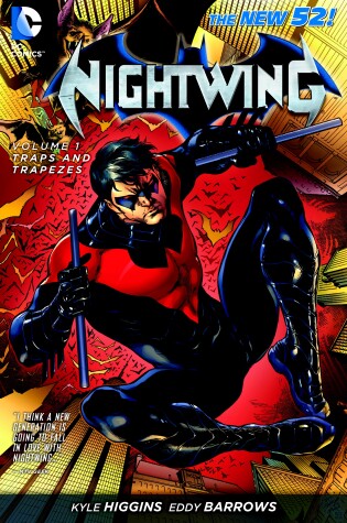 Cover of Nightwing Vol. 1: Traps and Trapezes (The New 52)