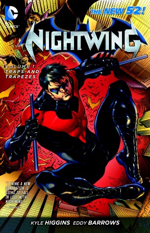 Book cover for Nightwing Vol. 1: Traps and Trapezes (The New 52)
