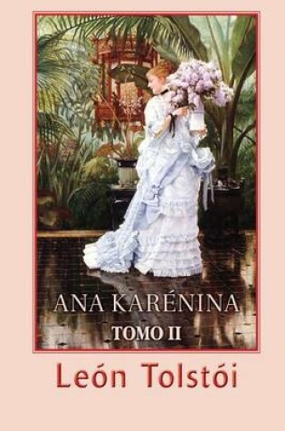 Cover of Ana Karenina (Tomo 2)
