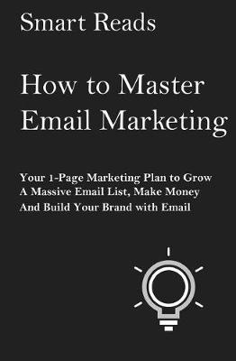 Book cover for How To Master Email Marketing