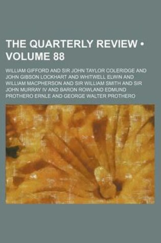 Cover of The Quarterly Review (Volume 88)