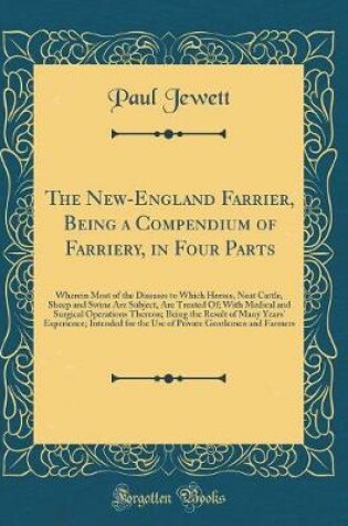 Cover of The New-England Farrier, Being a Compendium of Farriery, in Four Parts