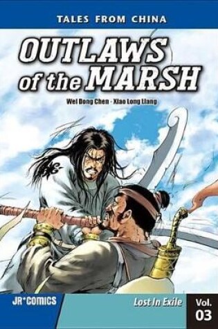 Cover of Outlaws of the Marsh Volume 3: Lost in Exile