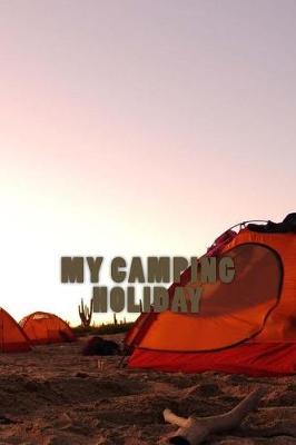 Book cover for My Camping Holiday