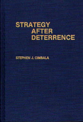 Book cover for Strategy After Deterrence