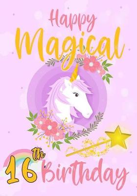 Book cover for Happy Magical 16th Birthday