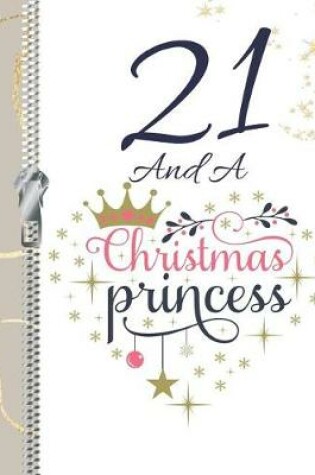 Cover of 21 And A Christmas Princess